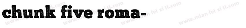 chunk five roma字体转换